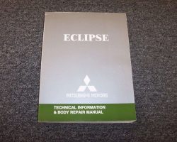 2006 Mitsubishi Eclipse Technical Information & Body Repair Manual