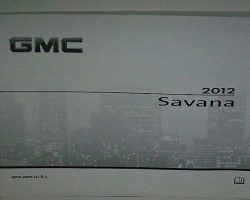 2012 GMC Savana Owner's Manual