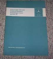 1976 Mercedes Benz 280S Model 116 Heating, Air Conditioning & Automatic Climate Control Service Manual