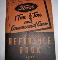 1941 Ford 1 Ton, 3/4 Ton & Commercial Car Models Owner's Manual