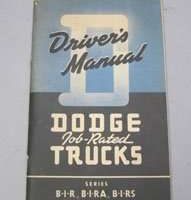 1949 Dodge Trucks B-1-R, B-1-RA & B-1-RS Models Owner's Manual