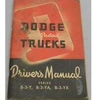 1952 Dodge Trucks B-3-Y, B-3-YA & B-3-YX Models Owner's Manual