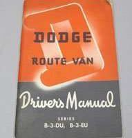 1951 Dodge Route Vans B-3-DU & B-3-EU Models Owner's Manual