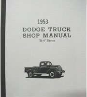 1953 Dodge B Series Truck Service Manual