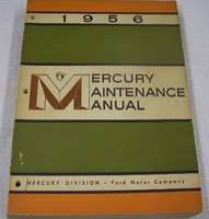 1956 Mercury Montclair Service Manual