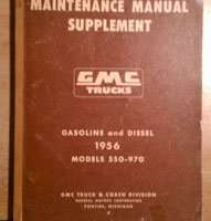 1956 GMC Truck 550-970 Models Service Manual Supplement