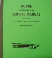 1957 Dodge Coronet & Royal Service Manual