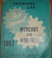 1957 Mercury Monteclair, Monterey & Colony Park Service Manual
