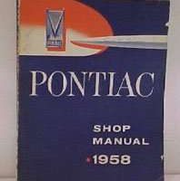 1958 Pontiac Bonneville, Chieftain & Star Chief Service Manual