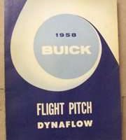 1958 Buick Special Flight Pitch Dynaflow Service Manual Supplement