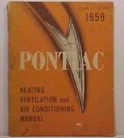 1959 Pontiac Bonneville, Catalina & Star Chief Heating, Ventilation & Air Conditioning Service Manual
