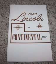 1960 Lincoln Continental Mark V Owner's Manual