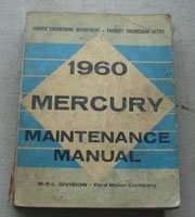 1960 Mercury Monteclair, Park Lane, Monterey & Colony Park Service Manual