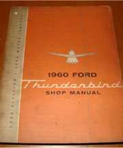 1960 Ford Thunderbird Service Manual