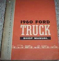 1960 Ford C-Series Truck Service Manual