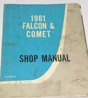 1961 Mercury Comet Service Manual