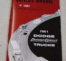 1961 Dodge Trucks R Series W-100, W-200, W300, WM-300 & W-500 Models Owner's Manual