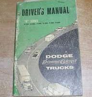 1961 Dodge Trucks R Series D-100, D-200, D-300, P-200, P-300 & P-400 Models Owner's Manual