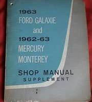1963 Mercury Monterey Service Manual Supplement