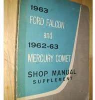 1963 Mercury Comet Service Manual Supplement