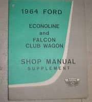 1964 Ford Econoline & Falcon Club Wagon Service Manual Supplement
