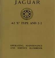 1966 Jaguar E-Type 4.2L & 2+2 Series I Owner's Manual