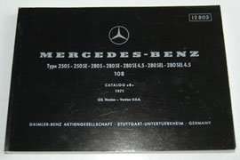 1969 Mercedes Benz 280S, 280SE, 280SE 4.5, 280SEL & 280SEL 4.5 108 Chassis Parts Catalog