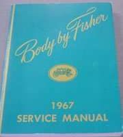 1967 Chevrolet Chevelle Fisher Body Service Manual