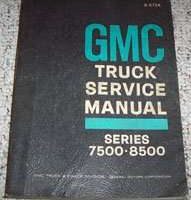 1967 GMC Truck 7500-8500 Series Service Manual