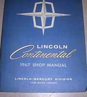 1967 Lincoln Continental Service Manual