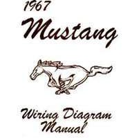 1967 Ford Mustang Wiring Diagram Manual