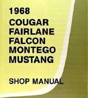 1968 Cougar Fairlane Falcon Montego Mustang