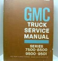 1968 GMC Truck 7500-9501 Service Manual