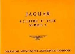 1970 Jaguar E-Type 4.2L Series 2 Owner's Manual