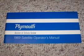 1969 Plymouth Belvedere, Satellite, GTX & Road Runner Owner's Manual