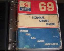 1969 Rambler Rebel, AMX, Javelin & Ambassador Service Manual