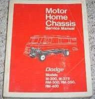 1970 Dodge Motor Home Chassis Models M-300, M-375, RM-300, RM-350 & RM-400 Service Manual