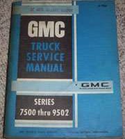 1970 GMC Truck 7500-9502 Service Manual