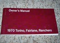 1970 Ford Fairlane, Torino & Ranchero Owner's Manual