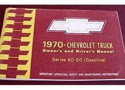 1970 Chevrolet Truck 40-60 Series Gasoline Owner's Manual