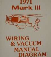 1971 Lincoln Mark III Wiring & Vacuum Diagram Manual