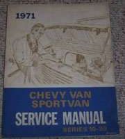 1971 Chevrolet Van, Sportvan 10-30 Series Service Manual