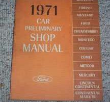 1971 Lincoln Continental Mark III Preliminary Service Manual
