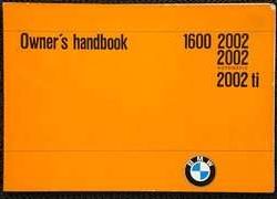 1972 BMW 1600, 2002, 2002ti Owner's Manual