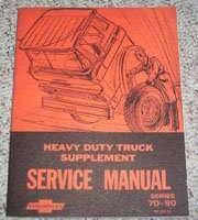 1972 Chevrolet Heavy Duty Truck Series 70-90 Service Manual Supplement