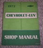 1972 Chevrolet LUV Shop Service Manual
