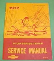 1972 Chevrolet Truck Chassis 10-30 Series Service Manual