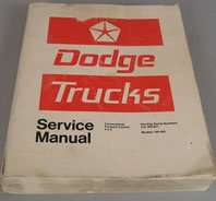 1972 Dodge Truck Models 100-800 & Power Wagon Service Manual