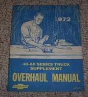 1972 Chevrolet Truck 40-60 Series Overhaul Manual Supplement
