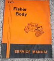 1973 Oldsmobile Cutlass Fisher Body Service Manual